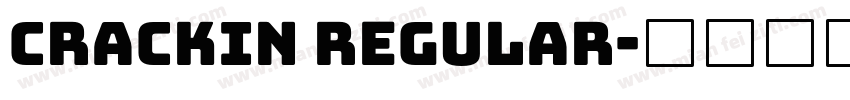 Crackin Regular字体转换